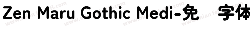Zen Maru Gothic Medi字体转换
